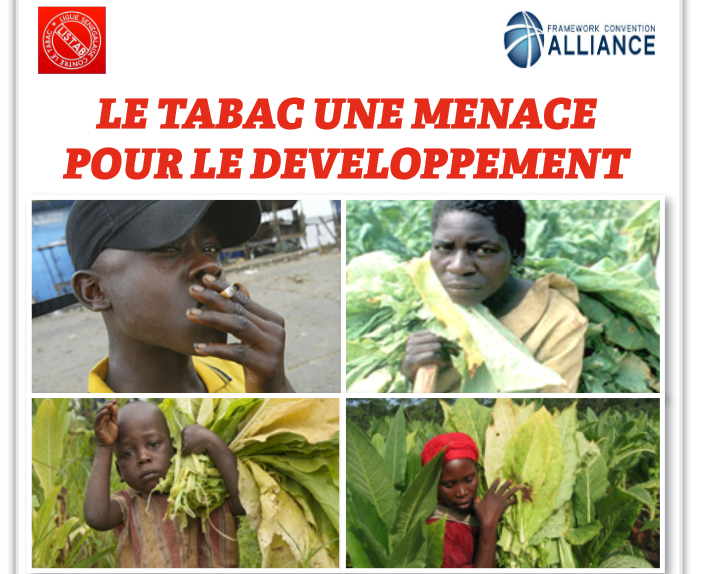 BROCHURE : LE TABAC UNE MENACE POUR LE DEVELOPPEMENT (10 JUILLET 2019)