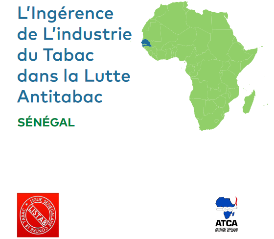 L’INGERENCE DE L’INDUSTRIE DU TABAC DANS LA LUTTE ANTITABAC (SÉNÉGAL)