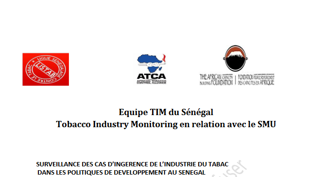 RAPPORT SURVEILLANCE DES CAS D’INGERENCE DE L’INDUSTRIE DU TABAC DANS LES POLITIQUES DE DEVELOPPEMENT AU SENEGAL (Juin 2020)